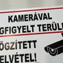 Kép 7/8 - Kamerával megfigyelt terület, rögzített felvétel PVC tábla 40x25 cm