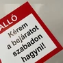 Kép 5/7 - Kapubeálló, kérem a bejáratot szabadon hagyni, PVC tábla 40x25 cm